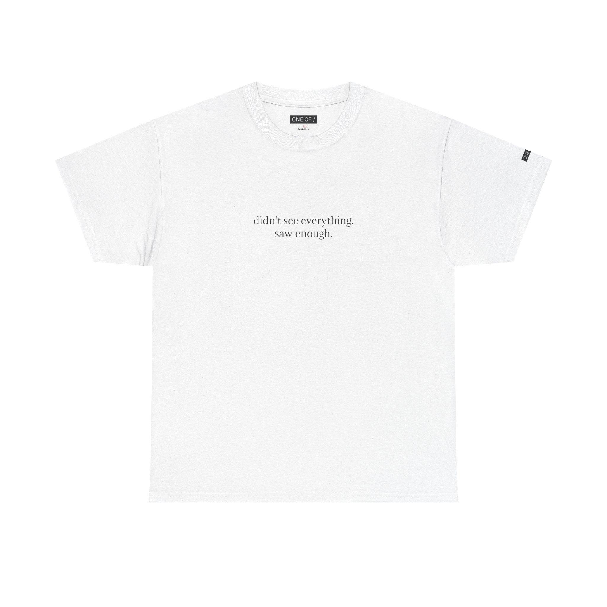 Hello, Love, Travel: Saw Enough Graphic Tee